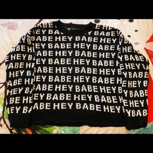 ‘Hey Babe’ Sweater